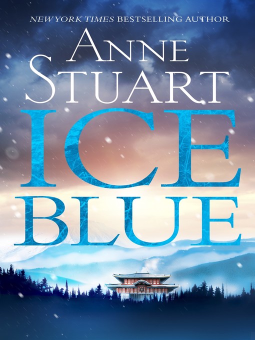 Title details for Ice Blue by Anne Stuart - Available
